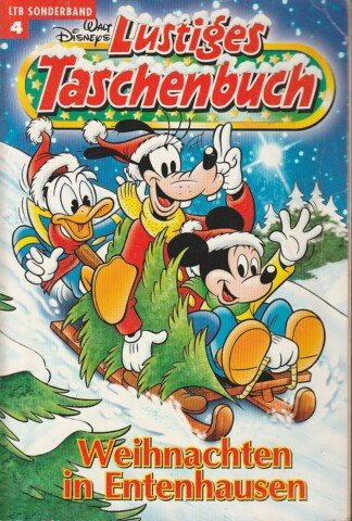 Lustiges Taschenbuch - LTB - Weihnachten - Sonderband Nr. 4 - Weihnachten in Entenhausen