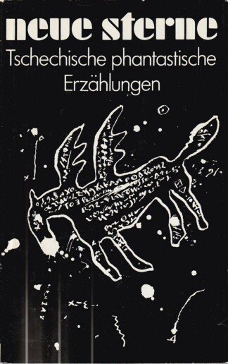 Neue Sterne - Tschechische phantastische Erzählungen