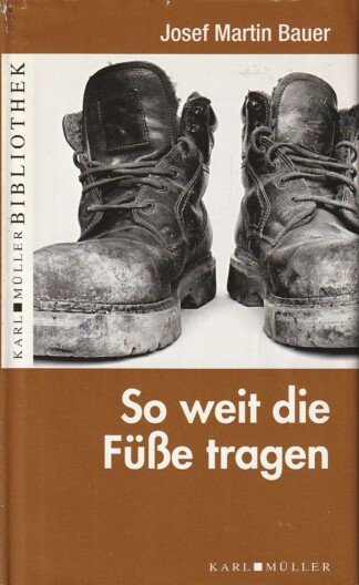 So weit die Füsse tragen