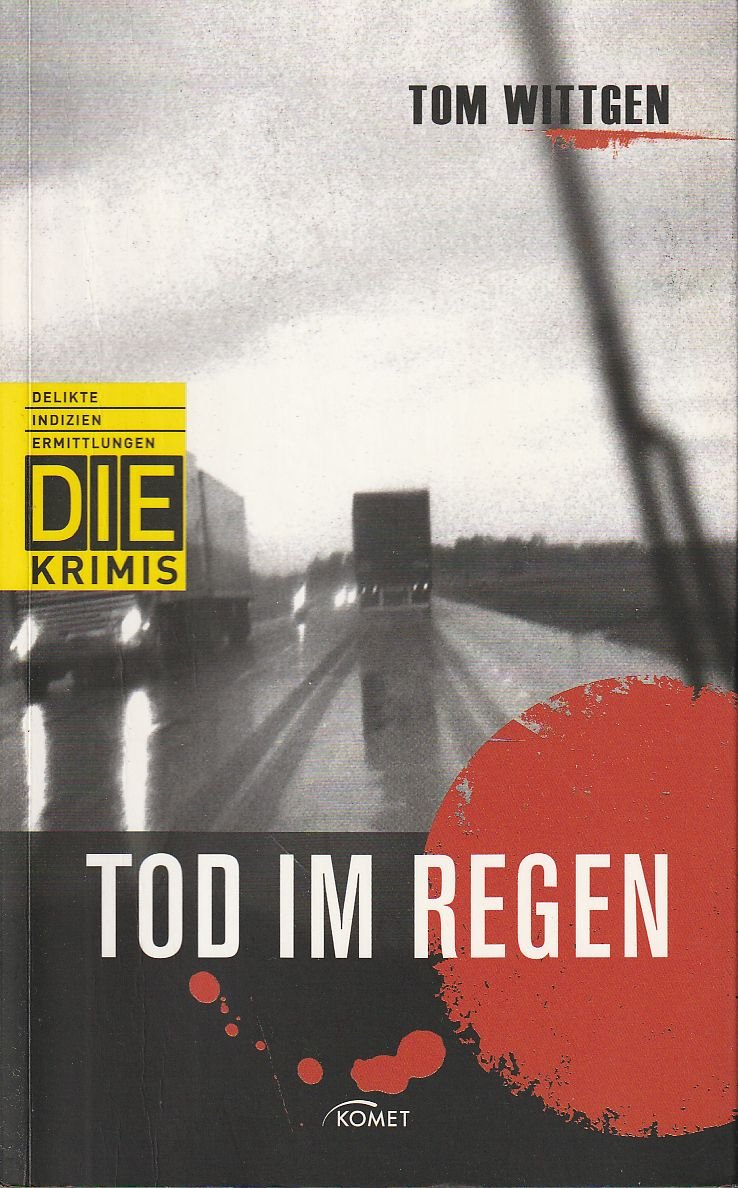 Tod im Regen (DIE-Krimi - Delikte, Indizien, Ermittlungen)