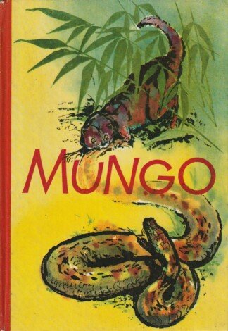 Mungo und andere Tiergeschichten