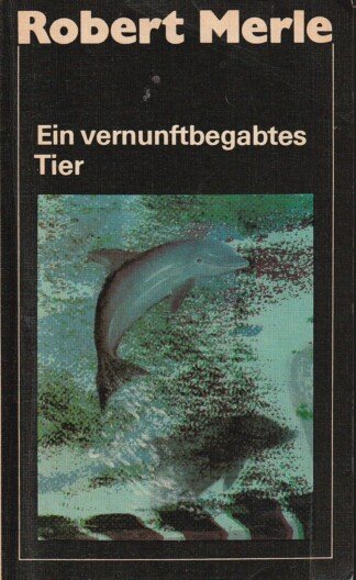 Ein vernunftbegabtes Tier