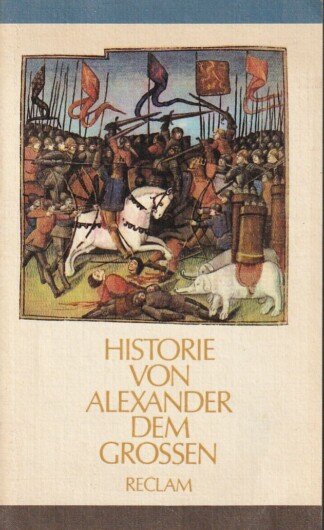 Historie von Alexander dem Großen.