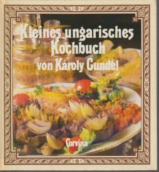 Kleines ungarisches Kochbuch