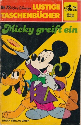 Lustige Taschenbücher - LTB - Nr: 73 - Micky greift ein