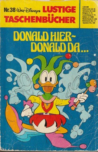 Lustige Taschenbücher - LTB - Nr. 38 - Donald hier - Donald da...