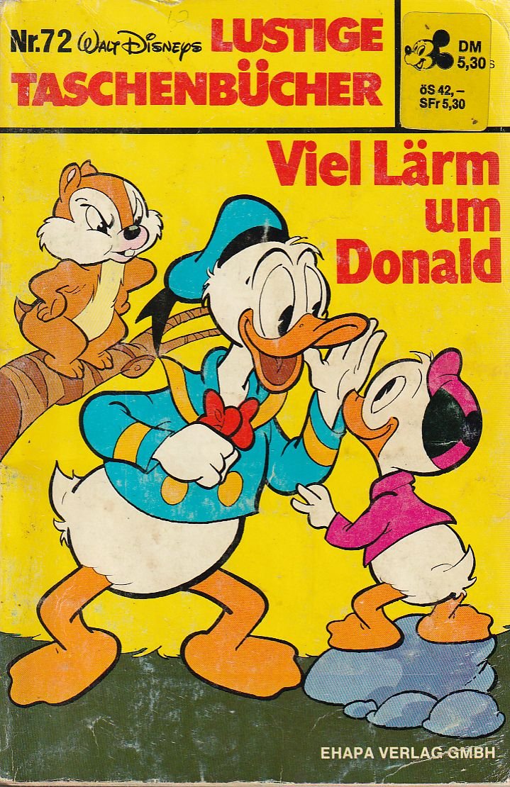 Lustige Taschenbücher - LTB - Nr: 72 - Viel Lärm um Donald