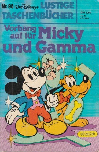 Lustige Taschenbücher - LTB - Nr. 98 - Vorhang auf für Micky und Gamma