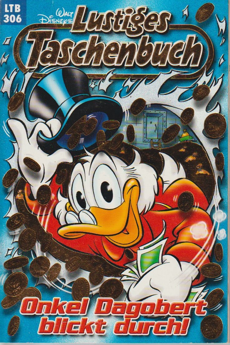 Lustiges Taschenbuch - LTB - Nr: 306 - Onkel Dagobert blickt durch!