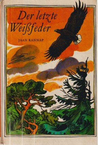 Der letzte Weißfeder