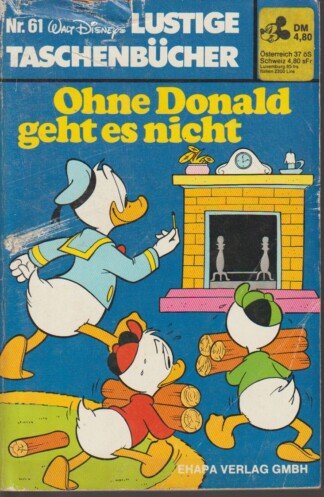 Lustige Taschenbücher - LTB - Nr: 61 - Ohne Donald geht es nicht