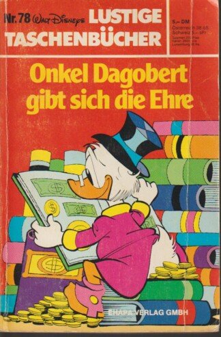 Lustige Taschenbücher - LTB - Nr: 78 - Onkel Dagobert gibt sich die Ehre