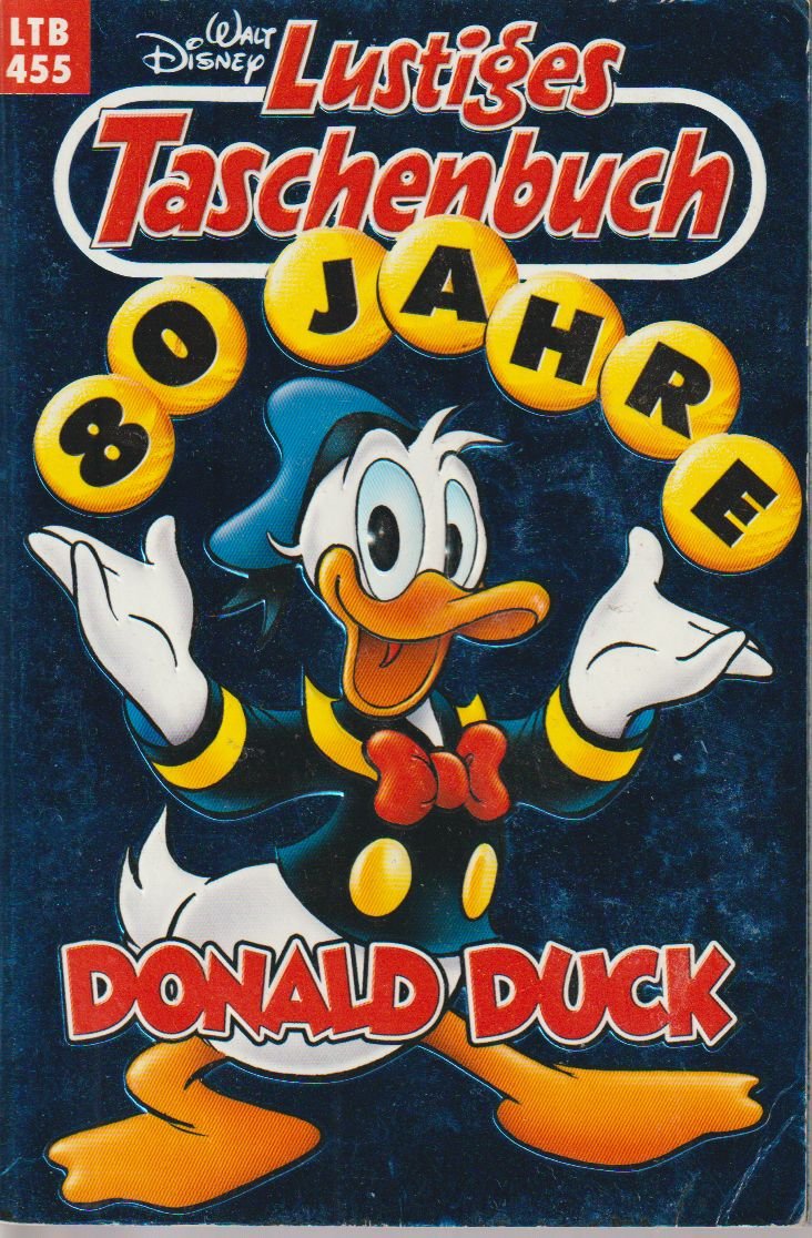Lustiges Taschenbuch - LTB - Nr. 455 - 80 Jahre Donald Duck