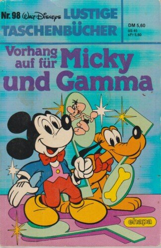 Lustige Taschenbücher - LTB - Nr. 98 - Vorhang auf für Micky und Gamma