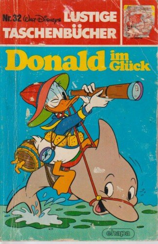 Lustige Taschenbücher - LTB - Nr: 32 - Donald im Glück