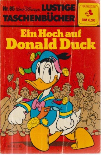Lustige Taschenbücher - LTB - Nr: 85 - Ein Hoch auf Donald Duck