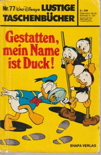 Lustige Taschenbücher - LTB - Nr. 77 - Gestatten, mein Name ist Duck!