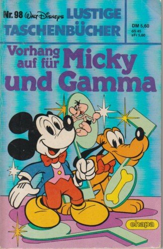 Lustige Taschenbücher - LTB - Nr. 98 - Vorhang auf für Micky und Gamma