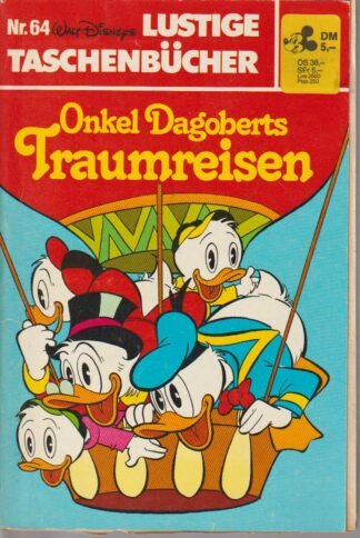 Lustige Taschenbücher- LTB - Nr: 64 - Onkel Dagoberts Traumreisen