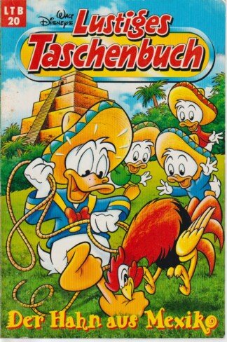 Lustiges Taschenbuch - LTB - Nr. 20 - Der Hahn aus Mexiko