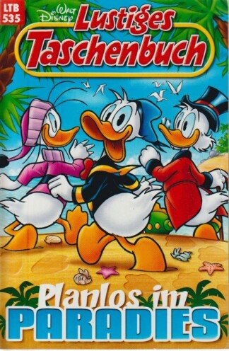 Lustiges Taschenbuch - LTB - Nr. 535 - Planlos im Paradies