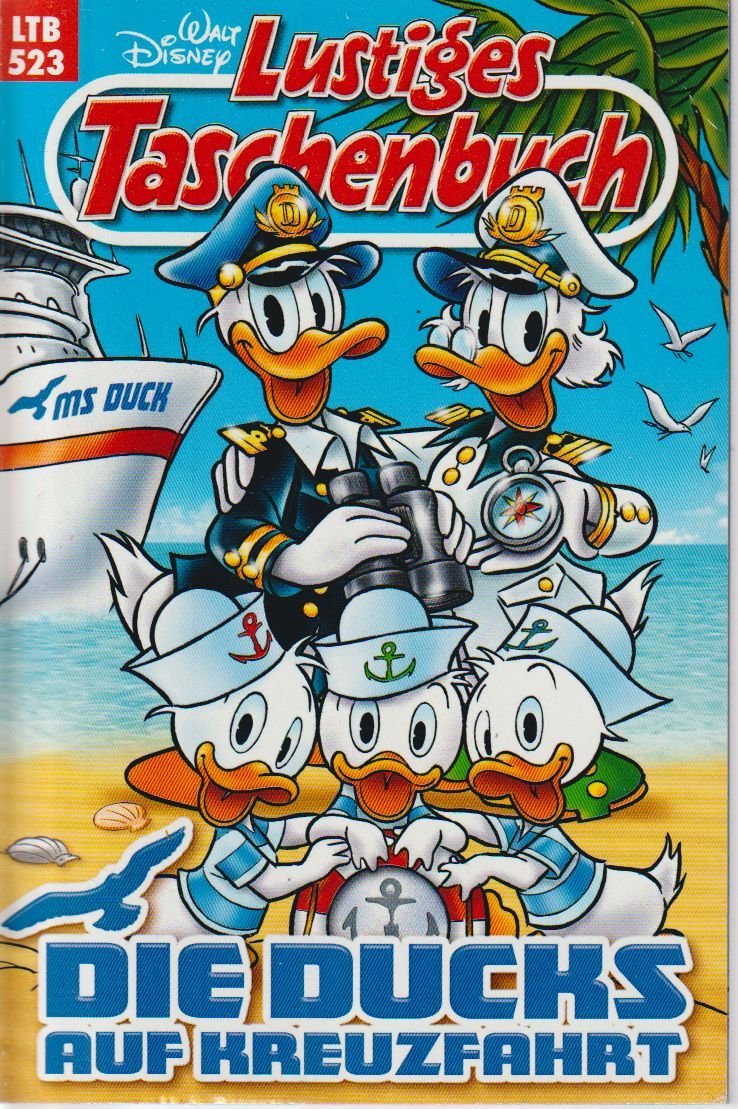 Lustiges Taschenbuch - LTB - Nr. 523 - Die Ducks auf Kreuzfahrt