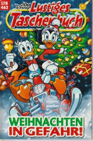 Lustiges Taschenbuch - LTB - Nr. 462 - Weihnachten in Gefahr!