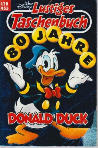 Lustiges Taschenbuch - LTB - Nr. 455 - 80 Jahre Donald Duck