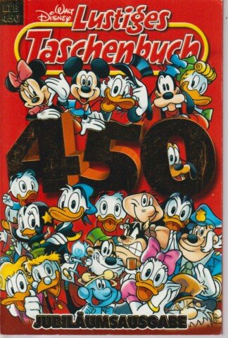 Lustiges Taschenbuch - LTB - Nr: 450 - Jubiläumsausgabe