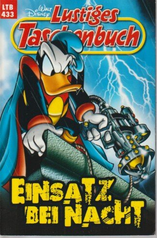 Lustiges Taschenbuch - LTB - Nr: 433 - Einsatz bei Nacht