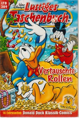 Lustiges Taschenbuch - LTB - Nr: 289 - Vertauschte Rollen