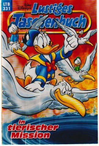 Lustiges Taschenbuch - LTB - Nr. 331 - In tierischer Mission