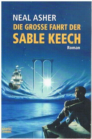 Die große Fahrt der Sable Keech