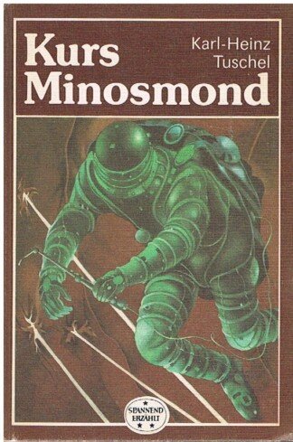 Kurs Minosmond - wiss.-phantast. Roman