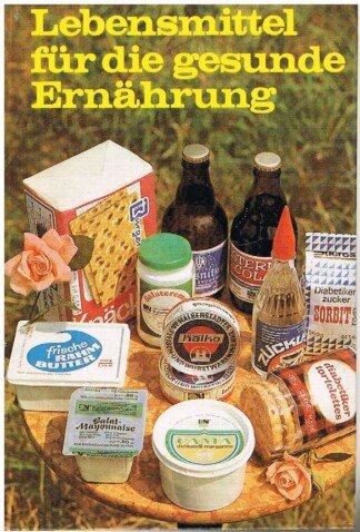 Lebensmittel für die gesunde Ernährung