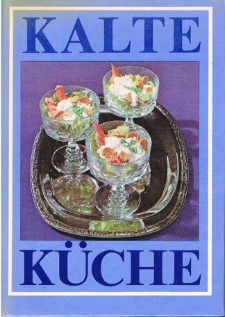 Kalte Küche