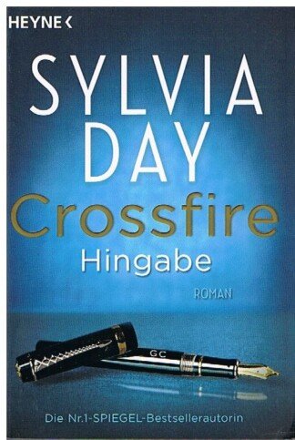 Crossfire. Hingabe - Band 4 - Roman