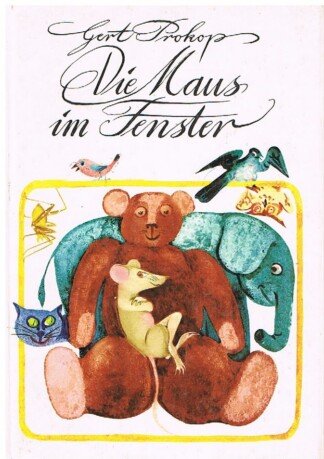 Die Maus im Fenster und andere Märchen