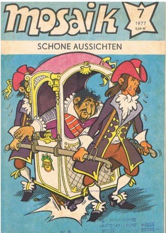 Mosaik 7 / 1977 - Schöne Aussichten