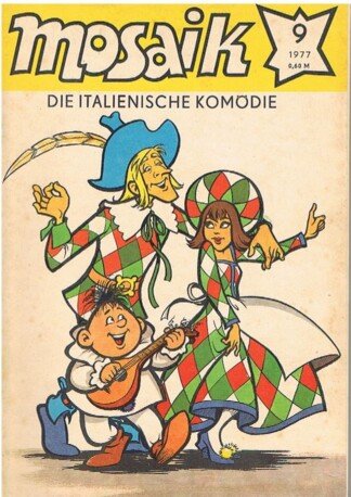 Mosaik 9 / 1977 - Die Italienische Komödie