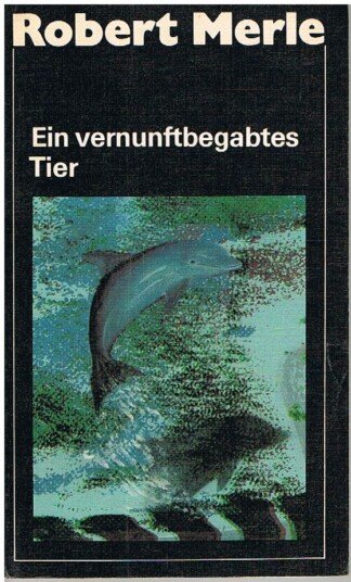 Ein vernunftbegabtes Tier