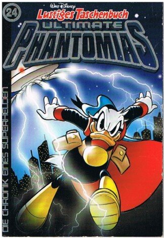 Lustiges Taschenbuch Ultimate Phantomias 24 - Die Chronik eines Superhelden