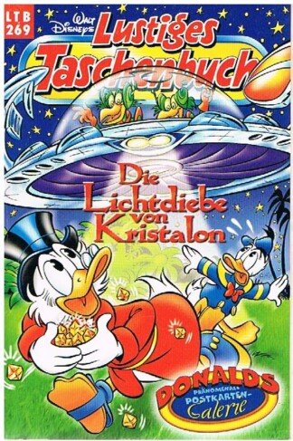 Lustiges Taschenbuch - LTB - Nr: 269 - Die Lichtdiebe von Kristalon