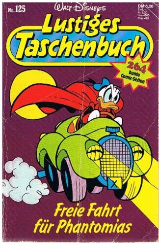 Lustiges Taschenbuch - LTB - Nr. 125 - Freie Fahrt für Phantomias