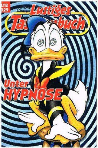 Lustiges Taschenbuch - LTB - Nr. 329 - Unter Hypnose