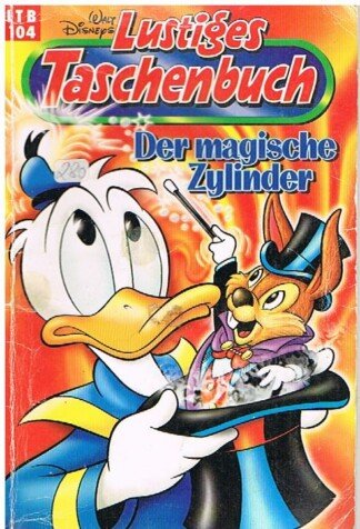 Lustiges Taschenbuch - LTB - Nr: 104 - Der magische Zylinder