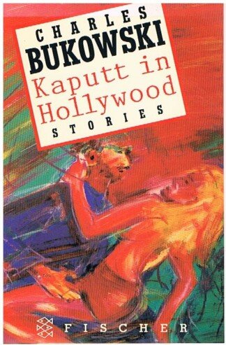 Kaputt in Hollywood - Stories