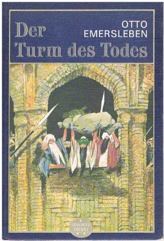 Der Turm des Todes - Erzählungen