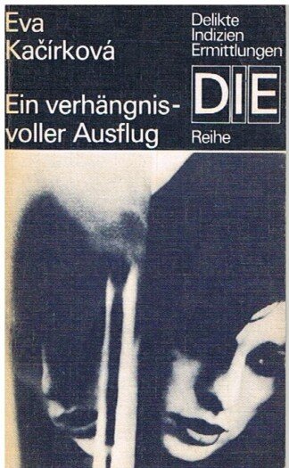 Ein verhängnisvoller Ausflug