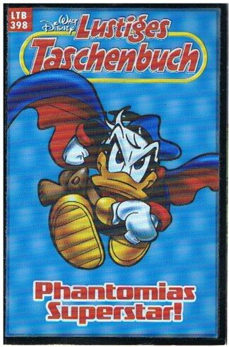 Lustiges Taschenbuch - LTB - Nr. 398 - Phantomias Superstar!